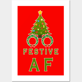 Festive AF Posters and Art